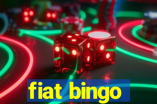 fiat bingo