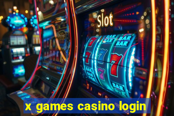 x games casino login