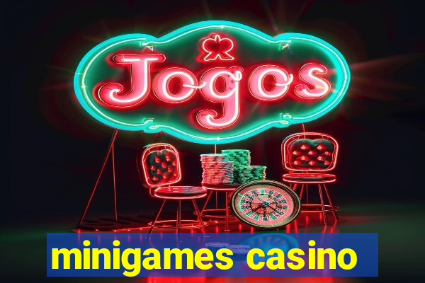 minigames casino