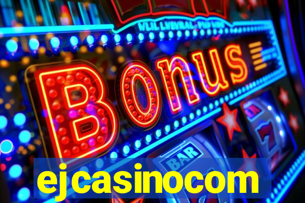 ejcasinocom