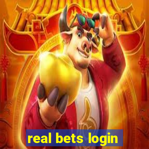 real bets login