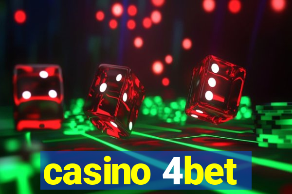 casino 4bet