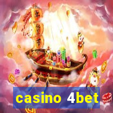 casino 4bet