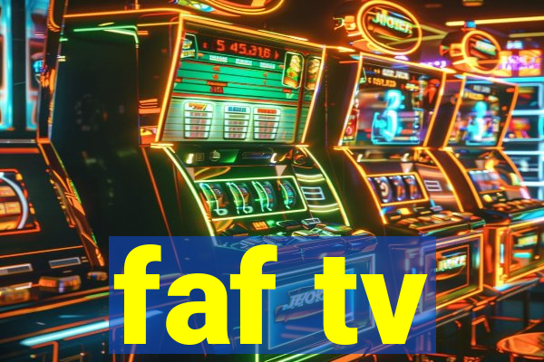 faf tv