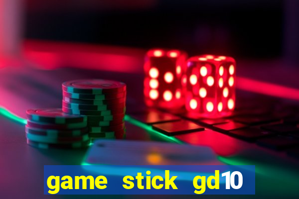 game stick gd10 lista de jogos