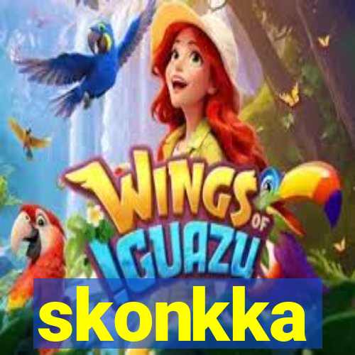 skonkka