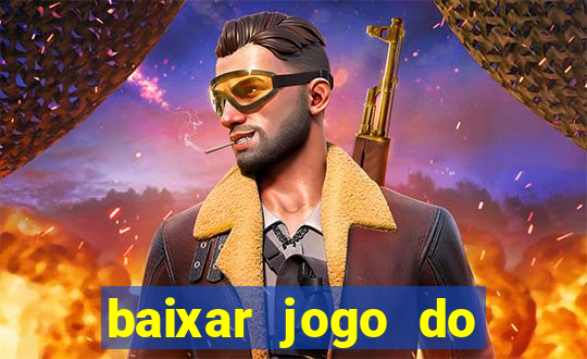 baixar jogo do tigre plataforma nova