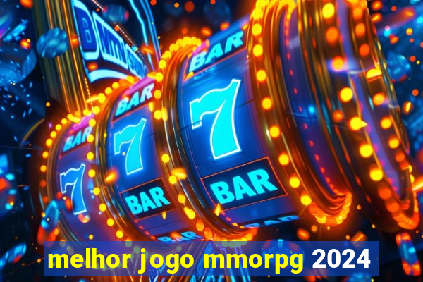 melhor jogo mmorpg 2024