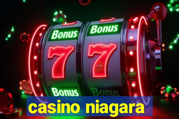 casino niagara