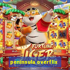 peninsula overflix