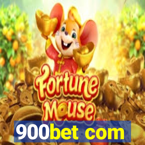 900bet com