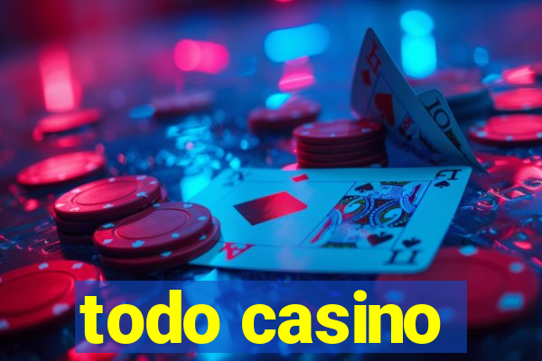 todo casino