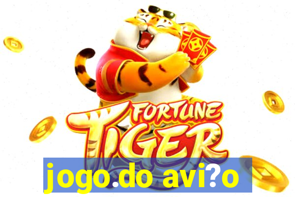 jogo.do avi?o