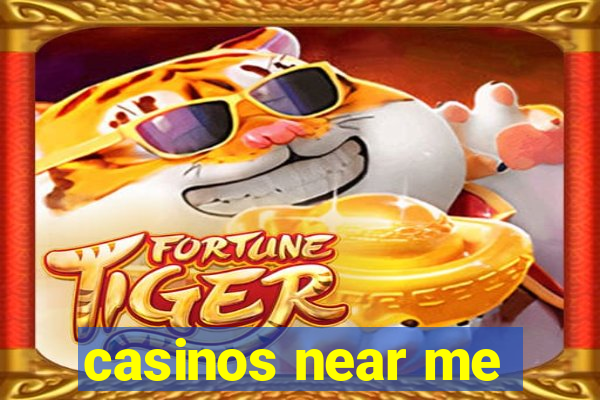 casinos near me