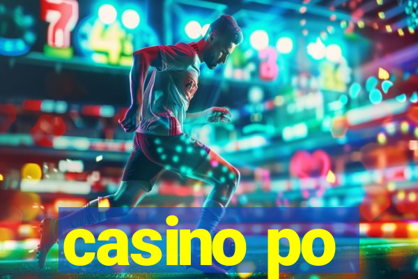 casino po