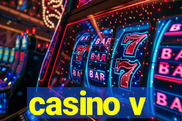 casino v