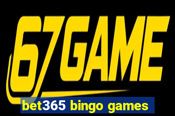 bet365 bingo games