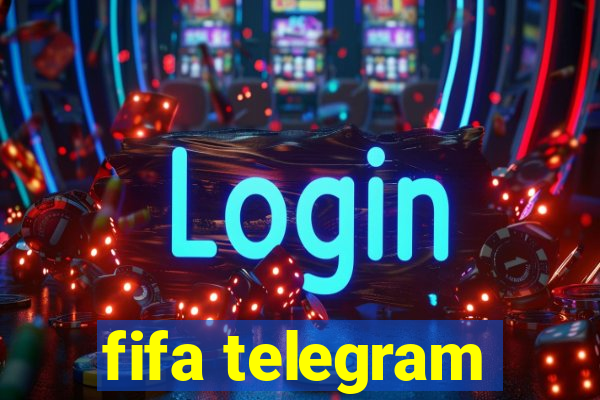 fifa telegram