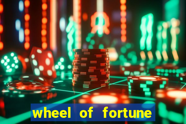 wheel of fortune slots games