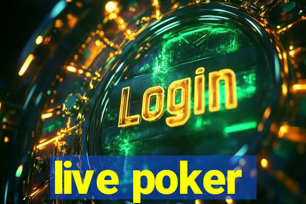 live poker