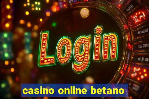 casino online betano