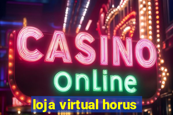 loja virtual horus