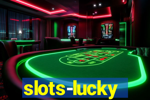 slots-lucky