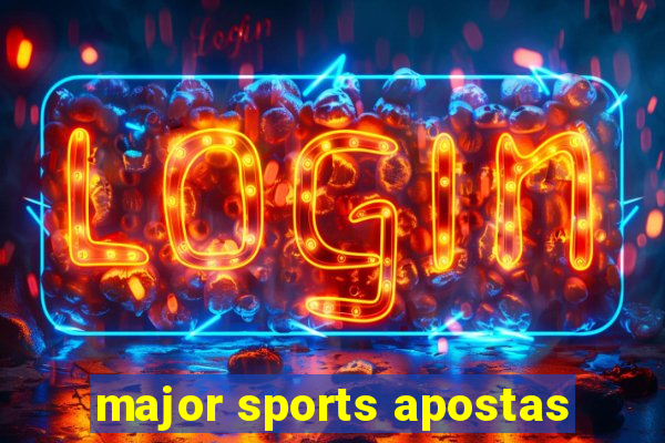 major sports apostas