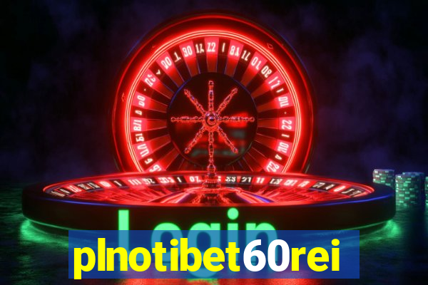 plnotibet60rei