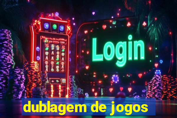 dublagem de jogos