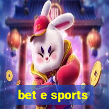 bet e sports