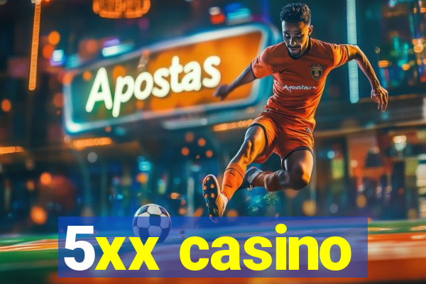 5xx casino