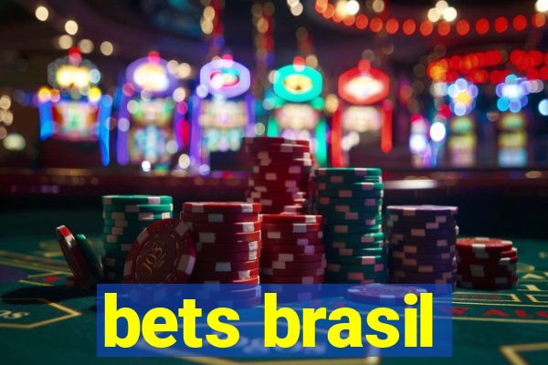 bets brasil