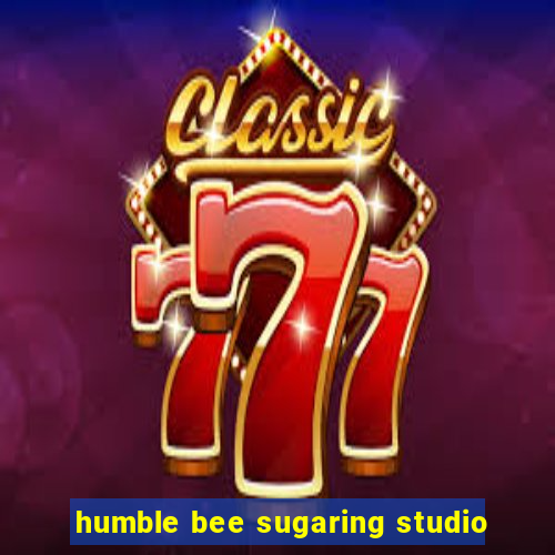 humble bee sugaring studio