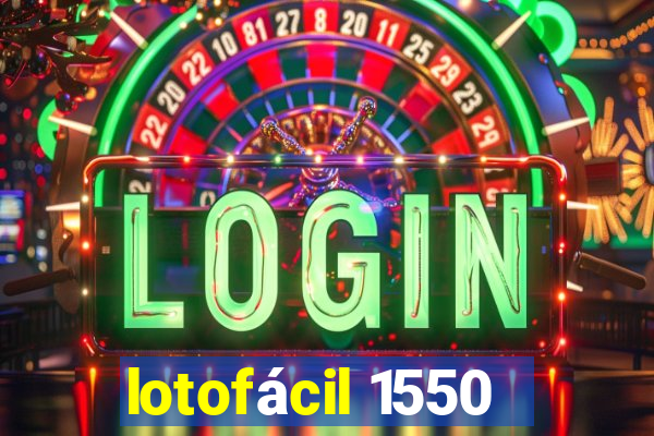 lotofácil 1550