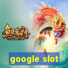 google slot