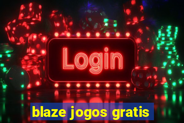 blaze jogos gratis