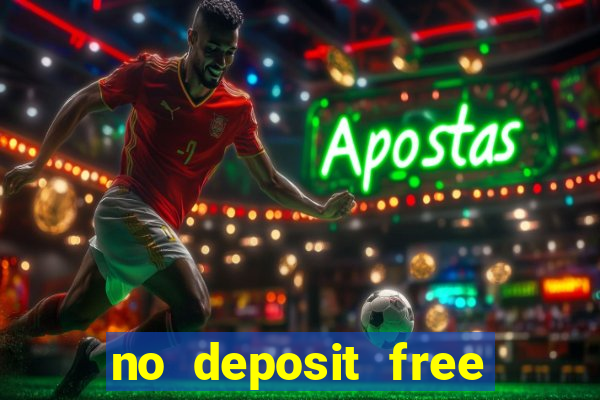 no deposit free online casino