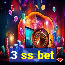 3 ss bet