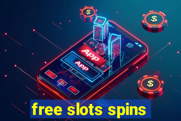 free slots spins