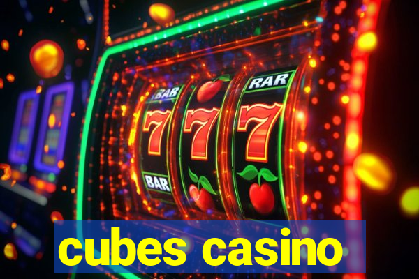 cubes casino