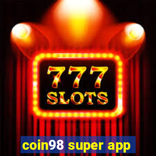 coin98 super app