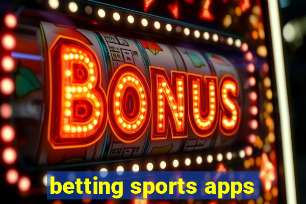 betting sports apps