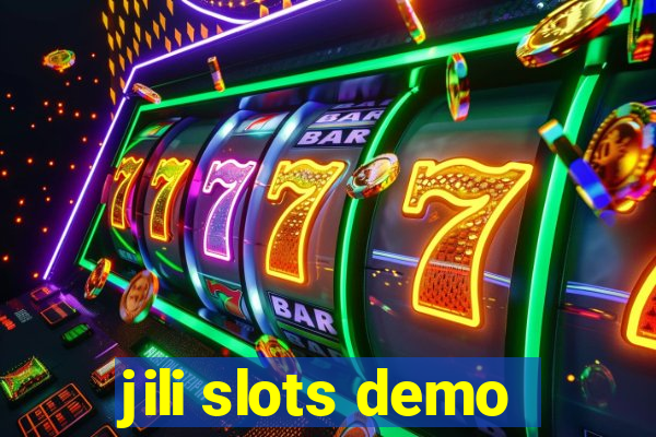 jili slots demo