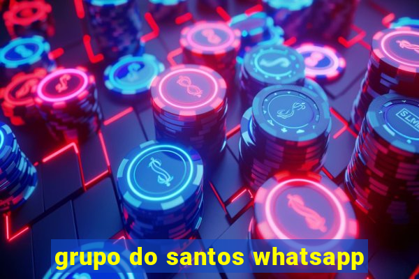 grupo do santos whatsapp