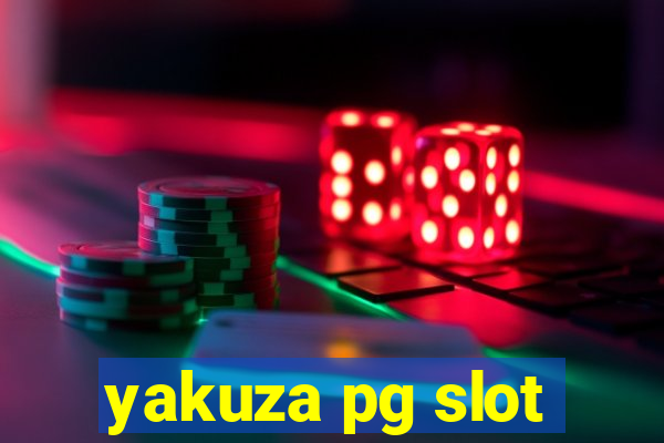 yakuza pg slot