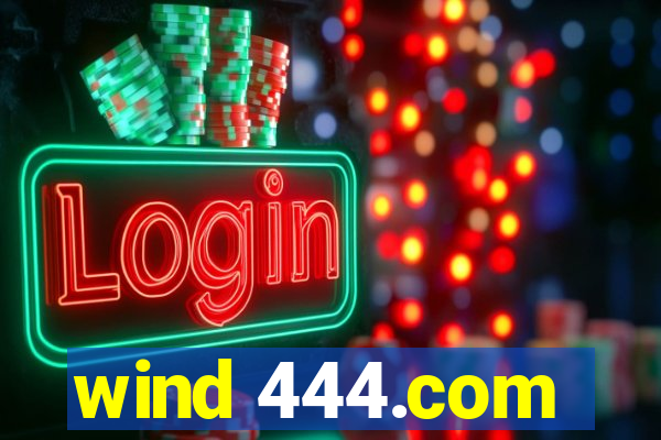 wind 444.com