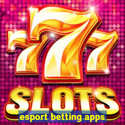 esport betting apps