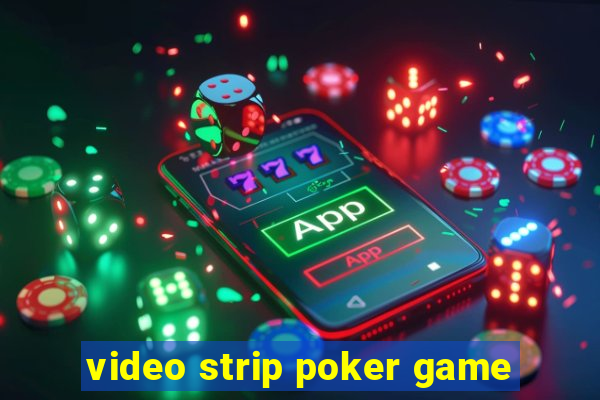 video strip poker game