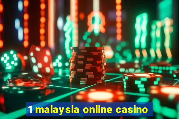 1 malaysia online casino